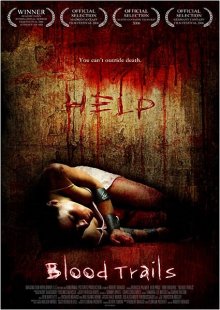 Кровавые следы / Blood Trails (2006)
