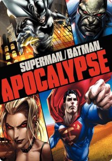 Супермен/Бэтмен: Апокалипсис / Superman/Batman: Apocalypse (2010)